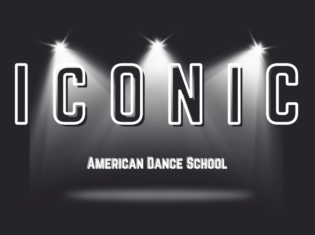 Advert for a dance show. Black background with the words Iconic lit by stage lights. Text underneath in white reads American Dance School